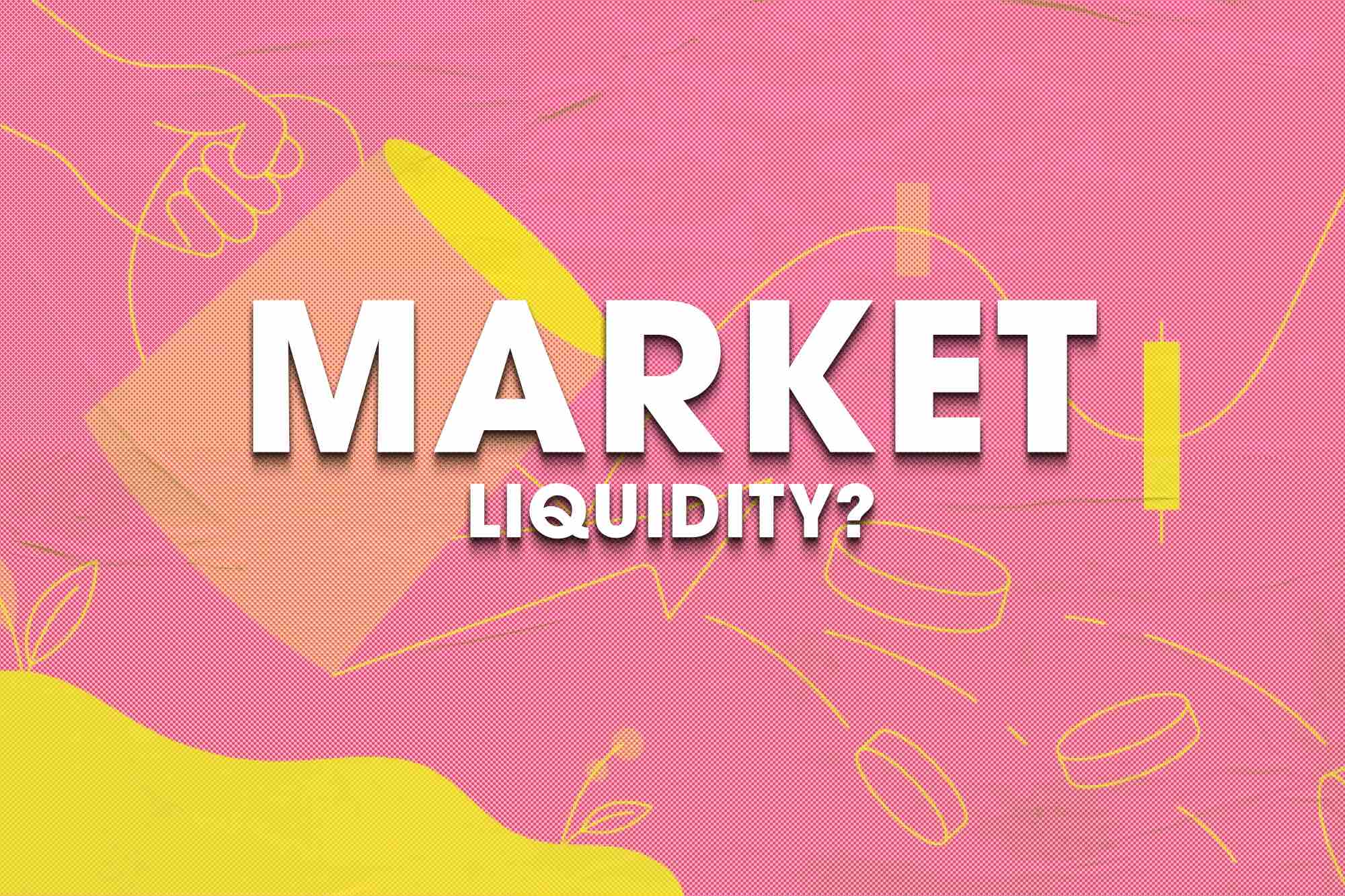 What is market liquidity?