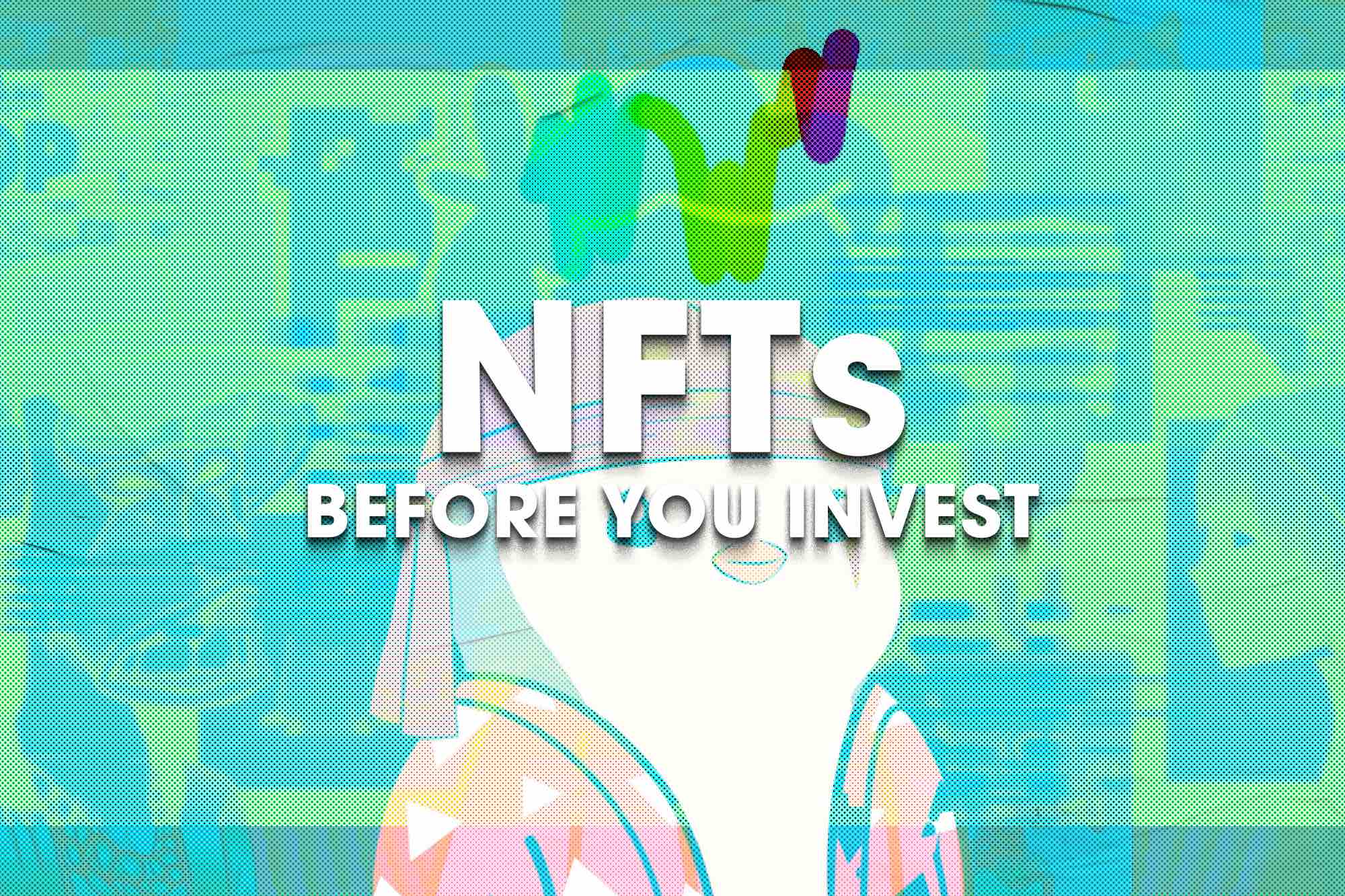 NFTs before you invest